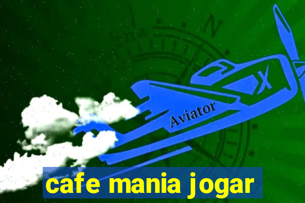 cafe mania jogar